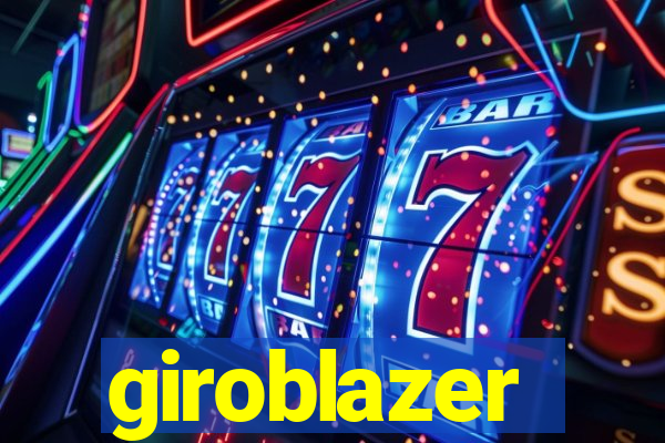 giroblazer