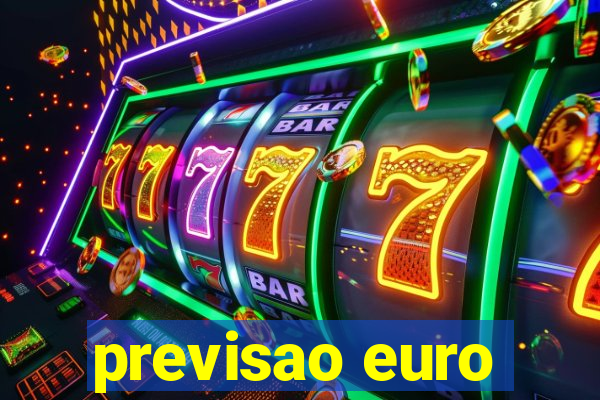 previsao euro