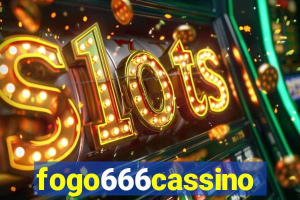 fogo666cassino