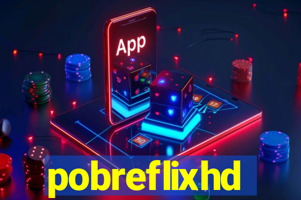 pobreflixhd