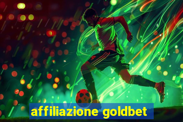 affiliazione goldbet