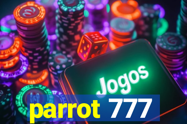 parrot 777