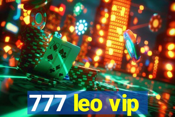 777 leo vip