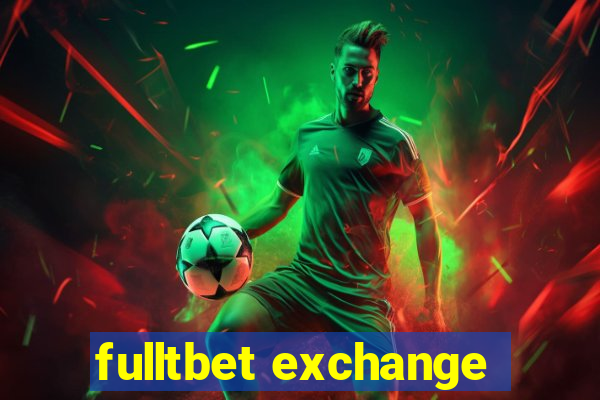 fulltbet exchange