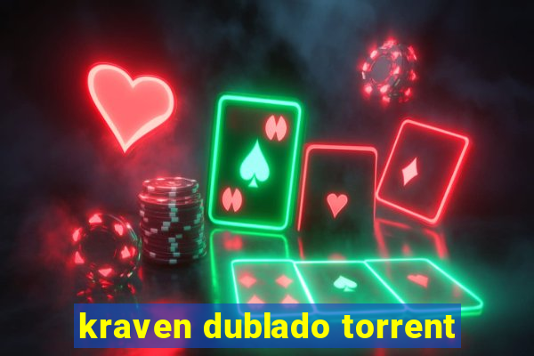 kraven dublado torrent