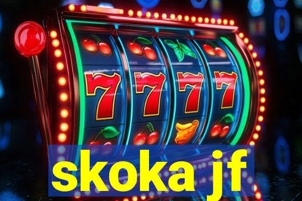 skoka jf