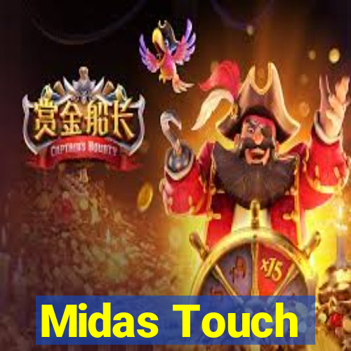 Midas Touch