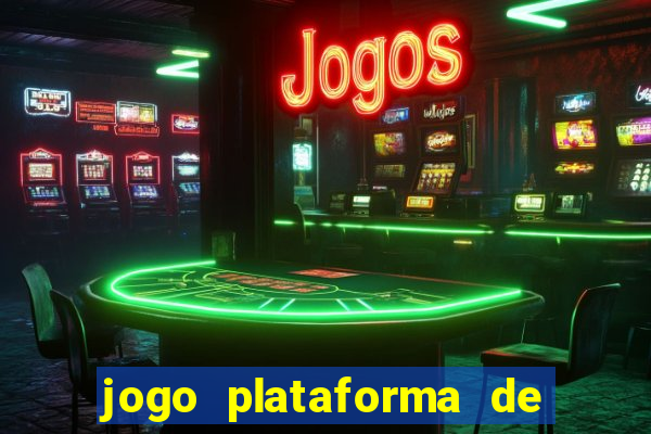 jogo plataforma de 3 reais