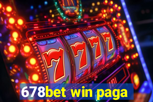 678bet win paga