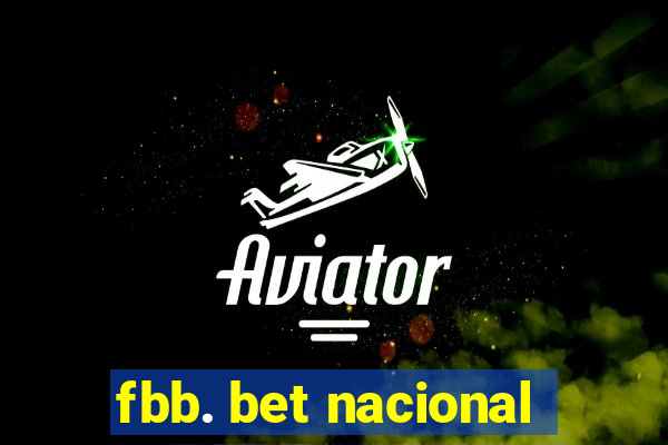 fbb. bet nacional