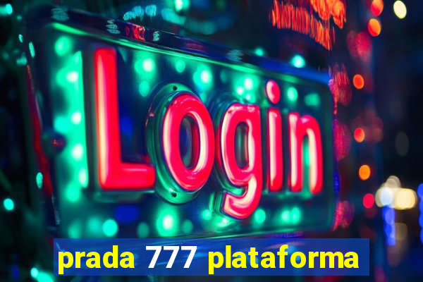 prada 777 plataforma