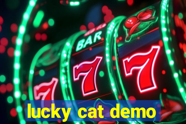 lucky cat demo