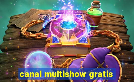 canal multishow gratis