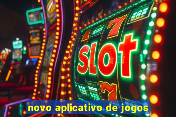 novo aplicativo de jogos