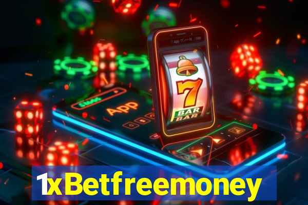 1xBetfreemoney