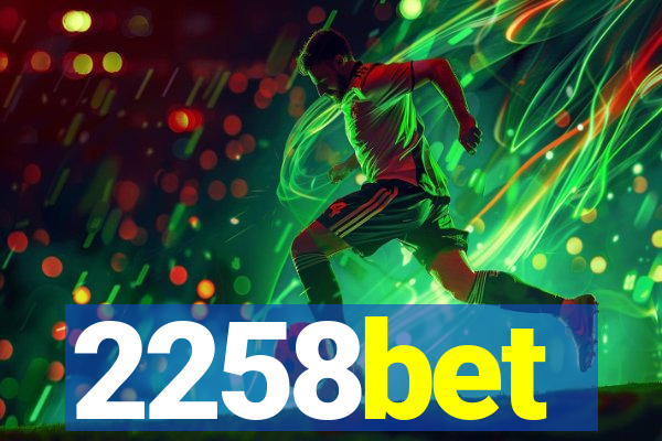 2258bet