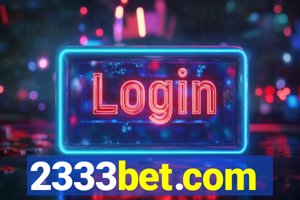 2333bet.com