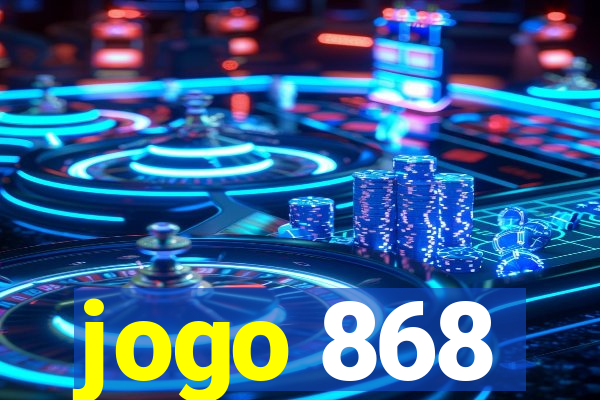 jogo 868