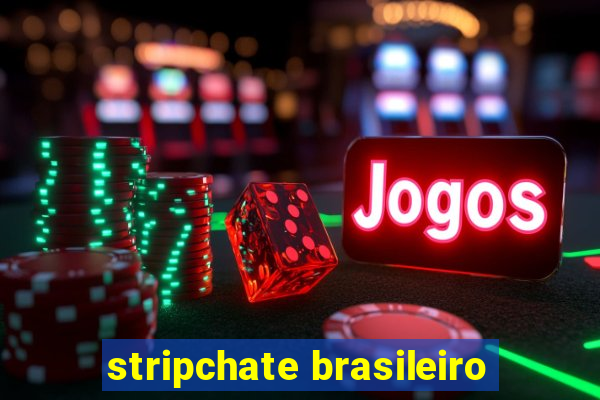 stripchate brasileiro