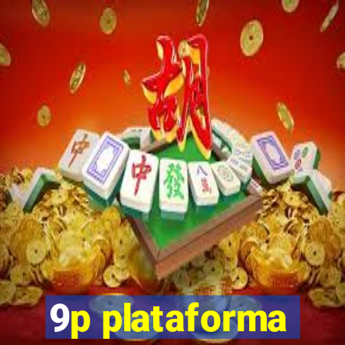 9p plataforma