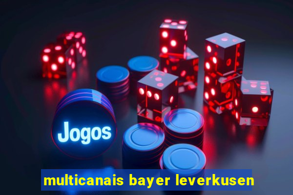 multicanais bayer leverkusen