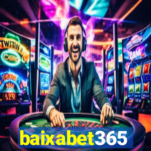 baixabet365