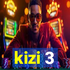 kizi 3