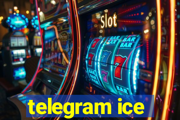 telegram ice