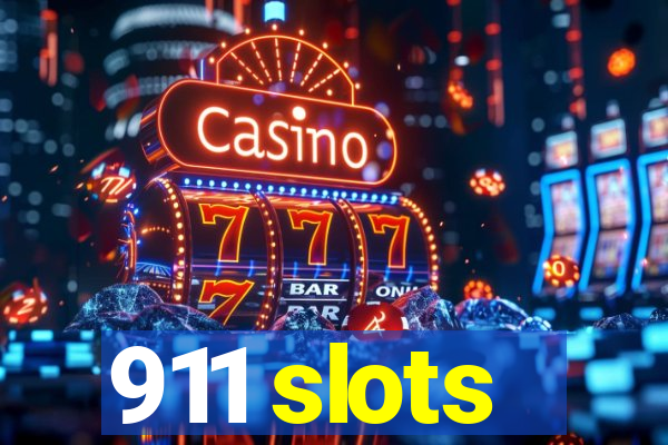 911 slots