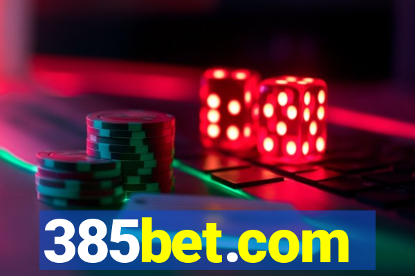 385bet.com