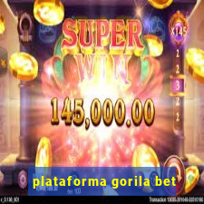 plataforma gorila bet