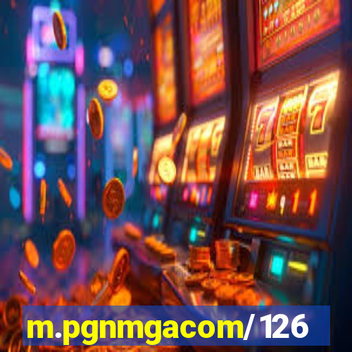 m.pgnmgacom/126