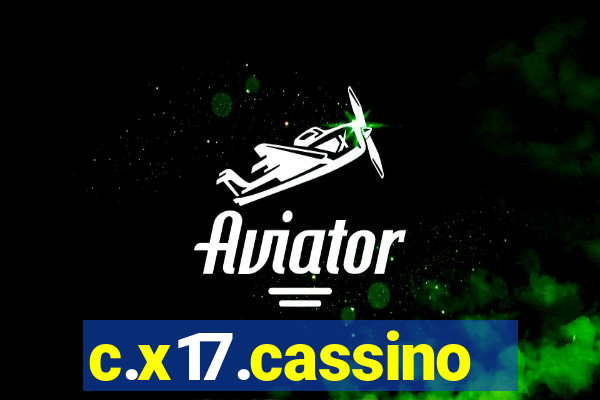 c.x17.cassino