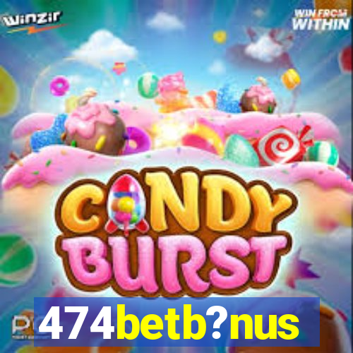 474betb?nus