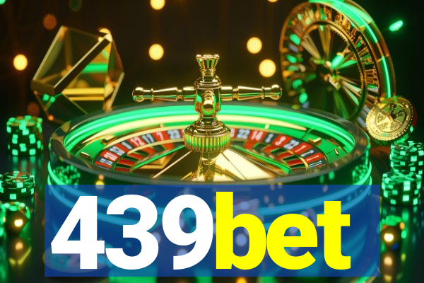 439bet