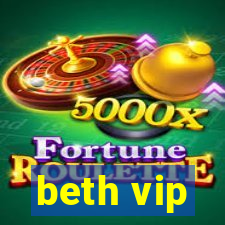 beth vip