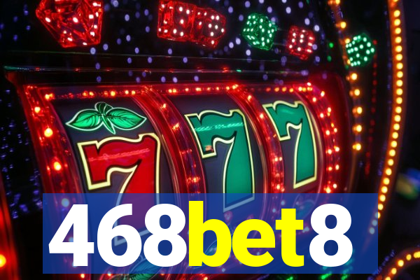 468bet8