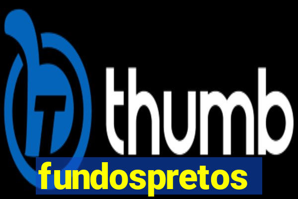 fundospretos