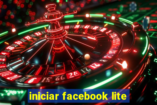 iniciar facebook lite