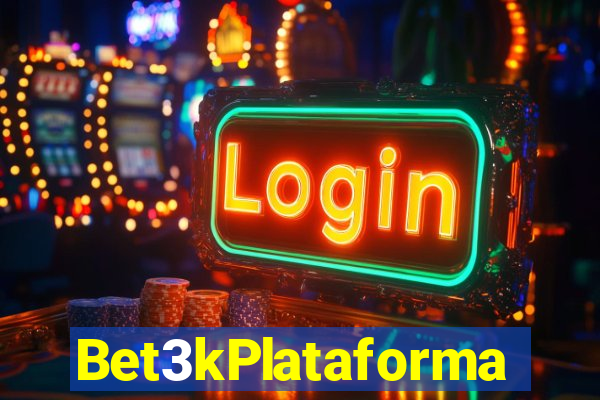 Bet3kPlataforma