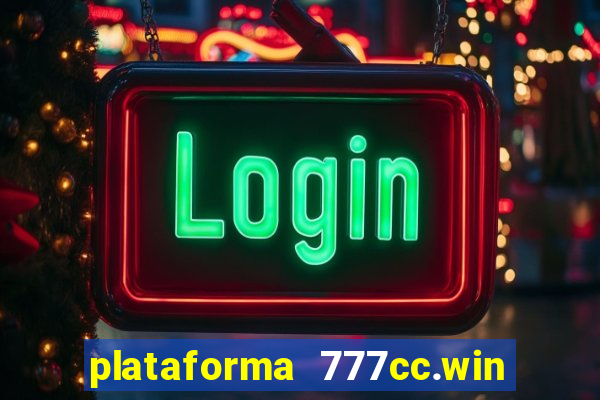 plataforma 777cc.win é confiável