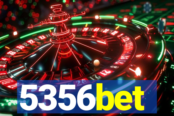 5356bet