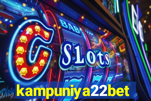 kampuniya22bet