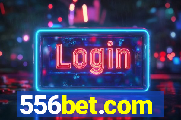 556bet.com