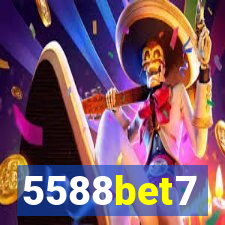 5588bet7