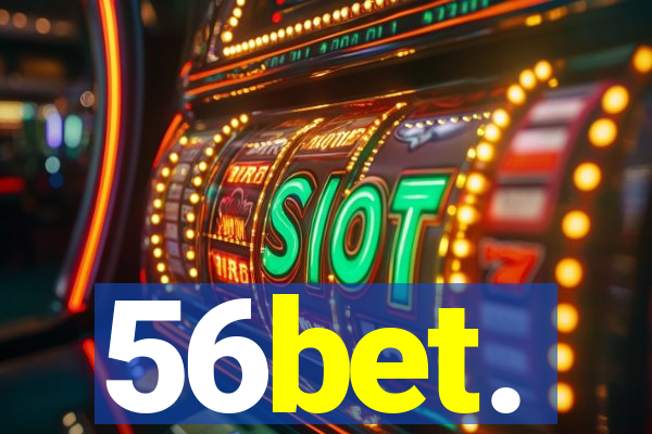 56bet.