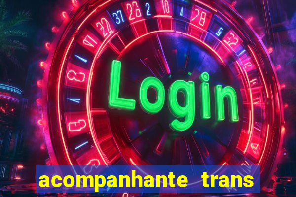 acompanhante trans em santos