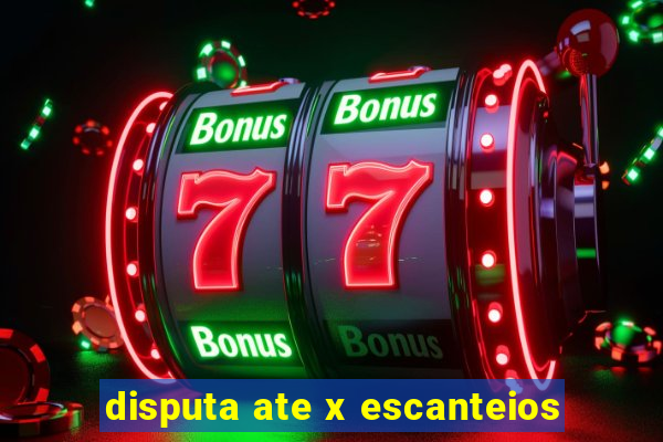 disputa ate x escanteios