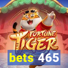 bets 465