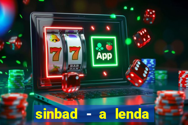 sinbad - a lenda dos sete mares download